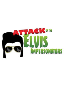 Attack of the Elvis Impersonators | directed by Don Stephenson