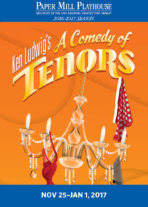 A Comedy of Tenors | Paper Mill Playhouse
